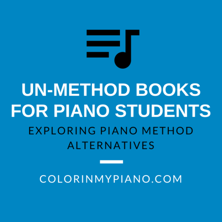 Un-Methods for Piano Students